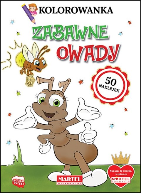 Zabawne owady. Kolorowanka z naklejkami Zabawne owady. Kolorowanka z naklejkami