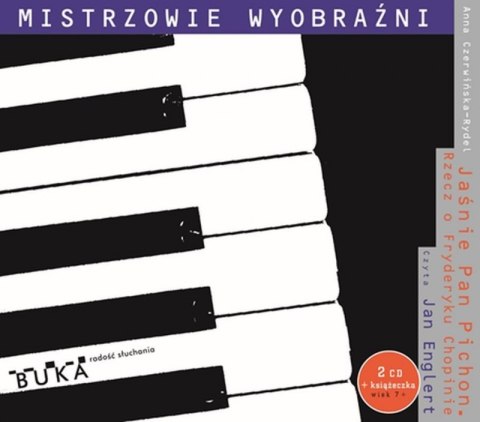 CD MP3 Jaśnie Pan Pichon. Rzecz o Fryderyku Chopinie CD MP3 Jaśnie Pan Pichon. Rzecz o Fryderyku Chopinie