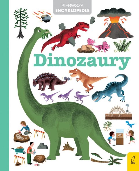 Dinozaury Pierwsza encyklopedia Dinozaury Pierwsza encyklopedia