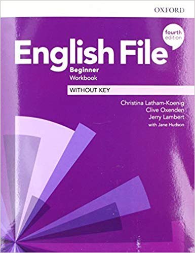 English File 4E Beginner WB English File 4E Beginner WB