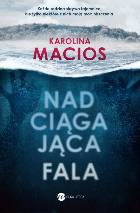 Nadciągająca fala Nadciągająca fala