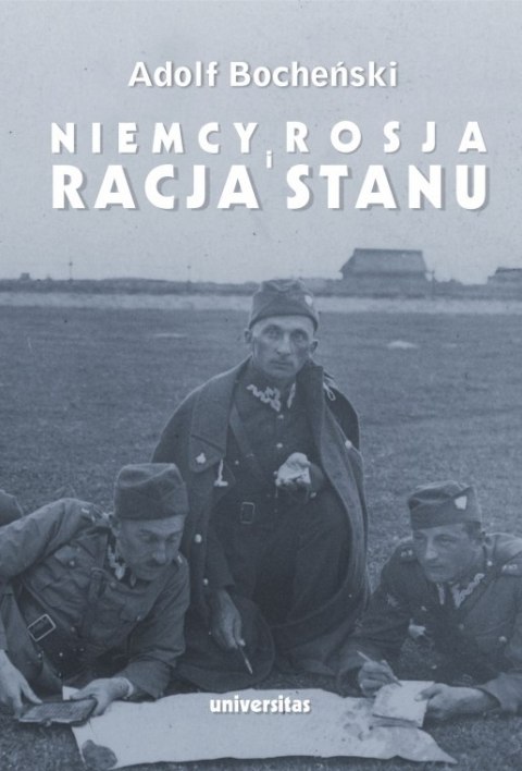 Niemcy, Rosja i racja stanu. Wybór pism 1926-1939 Niemcy, Rosja i racja stanu. Wybór pism 1926-1939