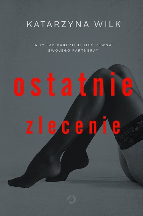Ostatnie zlecenie Ostatnie zlecenie