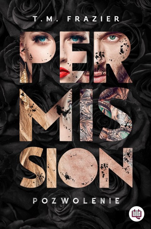 Permission. Pozwolenie. Perversion Trilogy. Tom 3 Permission. Pozwolenie. Perversion Trilogy. Tom 3