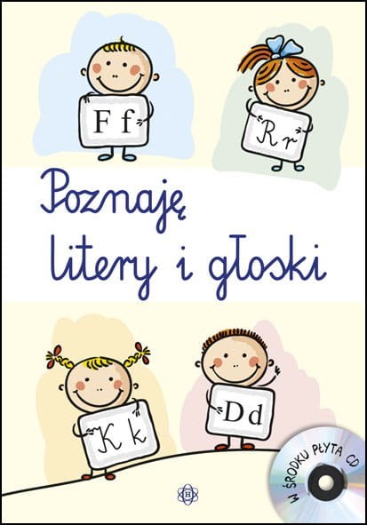 Poznaję litery i głoski Poznaję litery i głoski