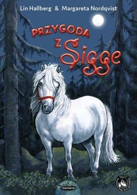 Przygoda z Sigge Przygoda z Sigge