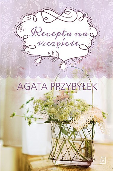 Recepta na szczęście Recepta na szczęście