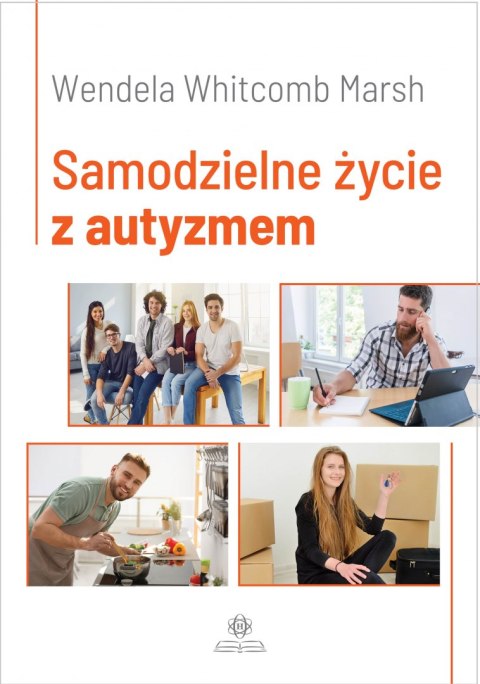 Samodzielne życie z autyzmem Samodzielne życie z autyzmem