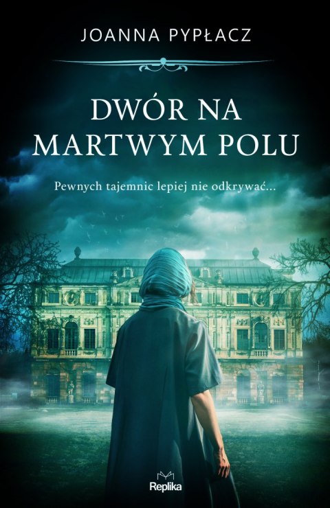 Dwór na Martwym Polu Dwór na Martwym Polu
