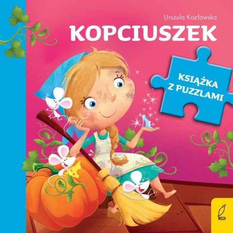 Kopciuszek. Książka z puzzlami Kopciuszek. Książka z puzzlami