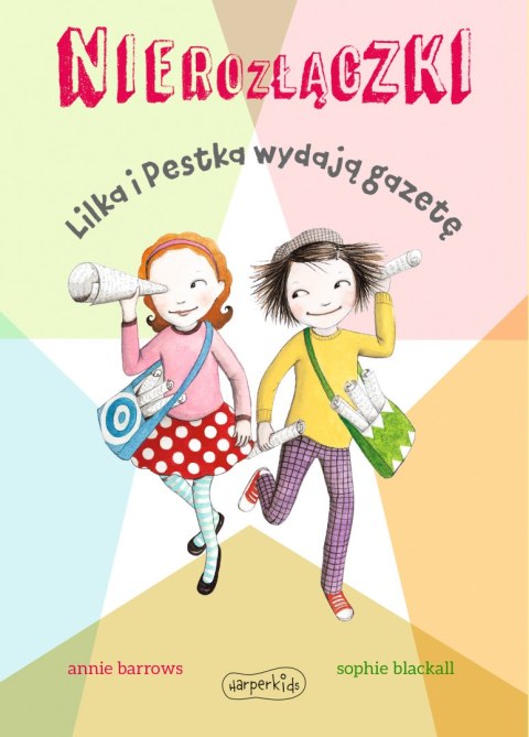 Lilka i Pestka wydają gazetę. Nierozłączki Lilka i Pestka wydają gazetę. Nierozłączki