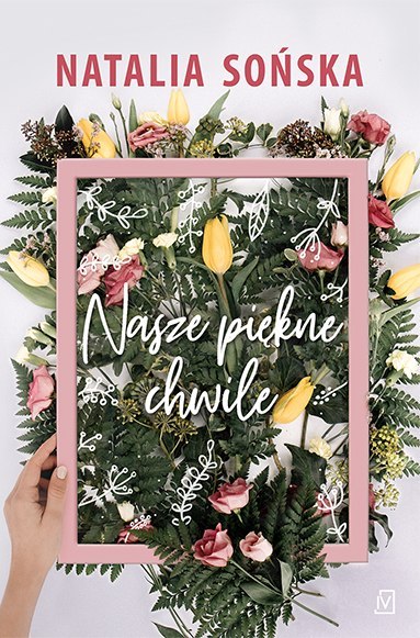 Nasze piękne chwile Nasze piękne chwile