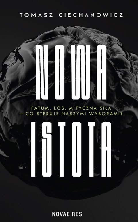 Nowa Istota Nowa Istota