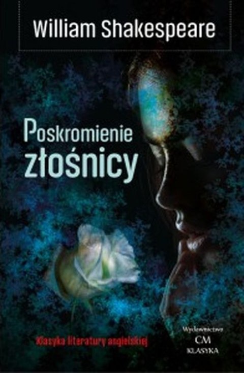 Poskromienie złośnicy Poskromienie złośnicy