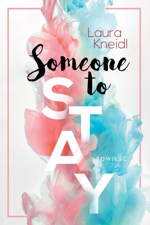 Someone to stay Someone to stay