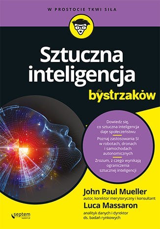 Sztuczna inteligencja dla bystrzaków Sztuczna inteligencja dla bystrzaków