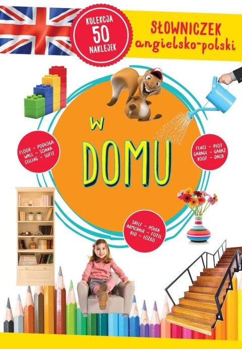 W domu. Słowniczek angielsko-polski W domu. Słowniczek angielsko-polski