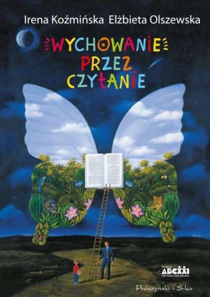 Wychowanie przez czytanie Wychowanie przez czytanie