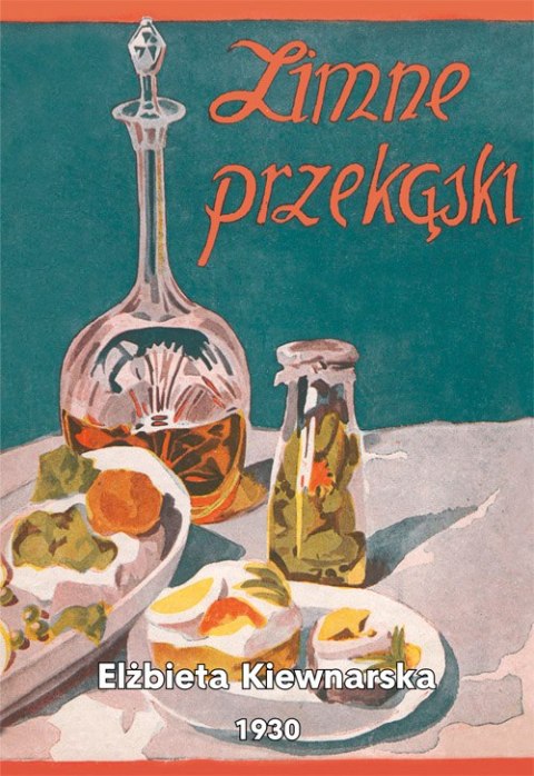 Zimne przekąski. Praktyczne przepisy Zimne przekąski. Praktyczne przepisy