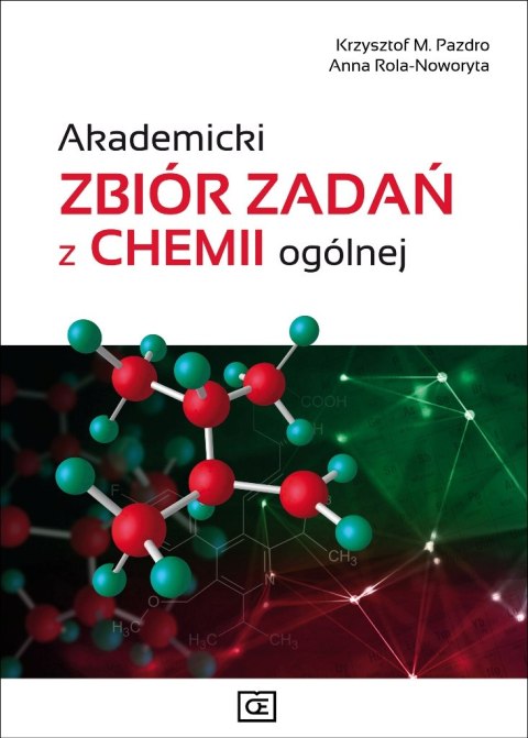 Akademicki zbiór zadań z chemii ogólnej Akademicki zbiór zadań z chemii ogólnej