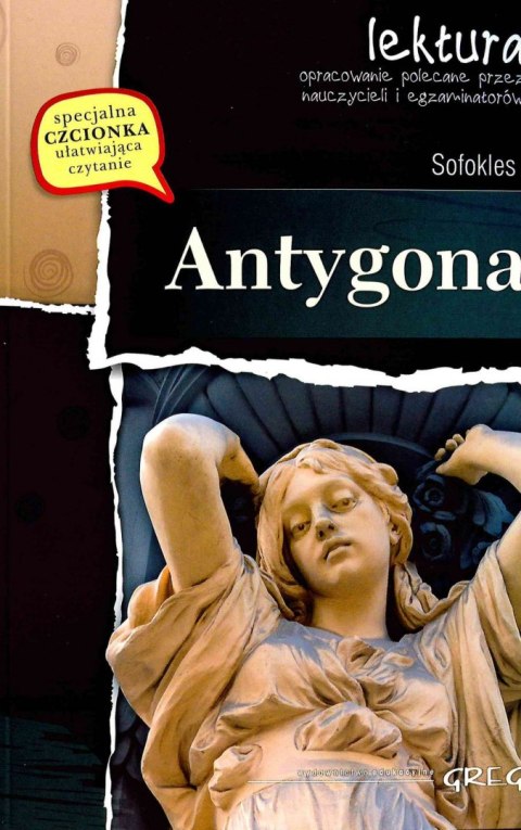 Antygona. Lektura z opracowaniem Antygona. Lektura z opracowaniem