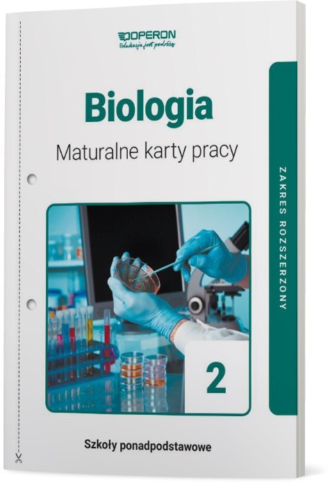 Biologia Maturalne Karty Pracy 2 Liceum I Technikum Zakres Rozszerzony Biologia Maturalne Karty Pracy 2 Liceum I Technikum Zakres Rozszerzony
