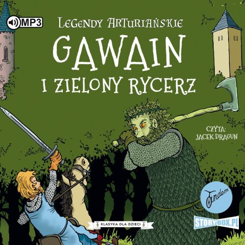CD MP3 Gawain i Zielony Rycerz. Legendy arturiańskie. Tom 5 CD MP3 Gawain i Zielony Rycerz. Legendy arturiańskie. Tom 5