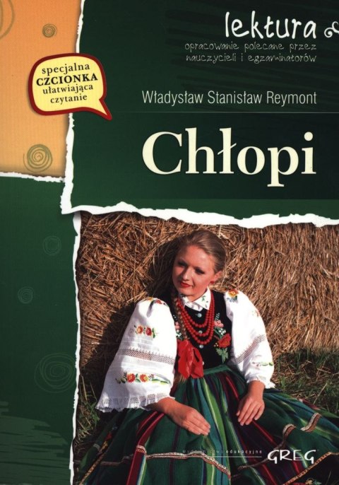 Chłopi. Lektura z opracowaniem Chłopi. Lektura z opracowaniem