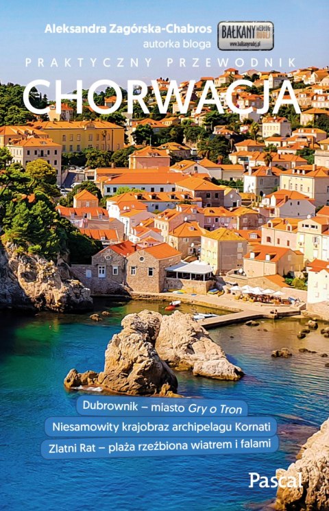 Chorwacja. Praktyczny przewodnik Chorwacja. Praktyczny przewodnik