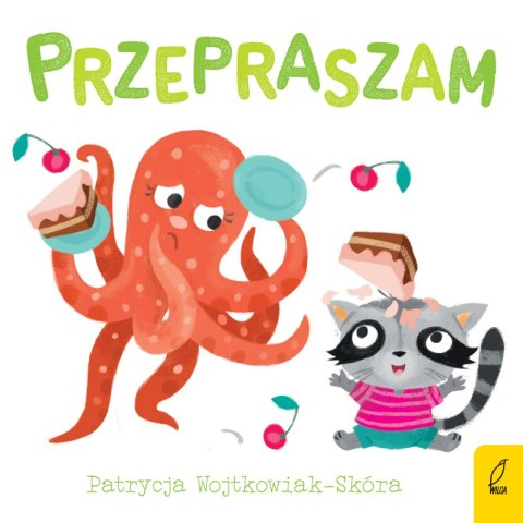 Dobre maniery. Przepraszam Dobre maniery. Przepraszam