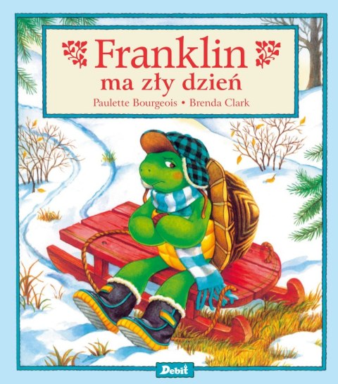Franklin ma zły dzień Franklin ma zły dzień
