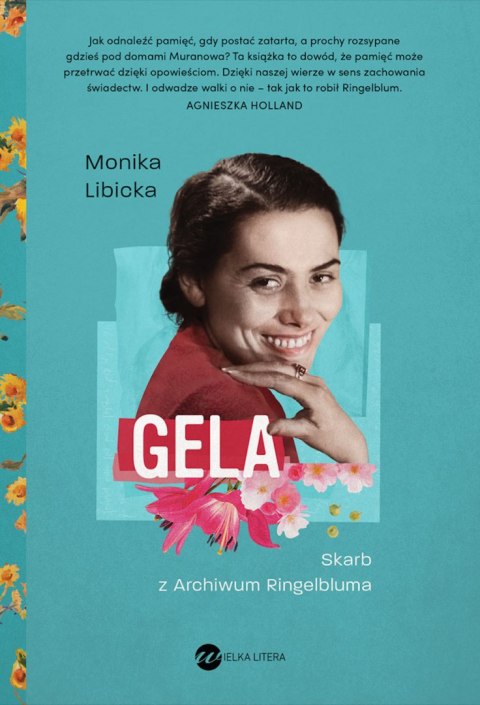 Gela. Skarb z Archiwum Ringelbluma Gela. Skarb z Archiwum Ringelbluma