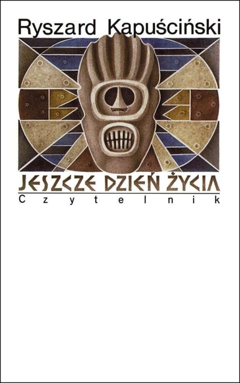 Jeszcze dzień życia wyd. 13 Jeszcze dzień życia wyd. 13