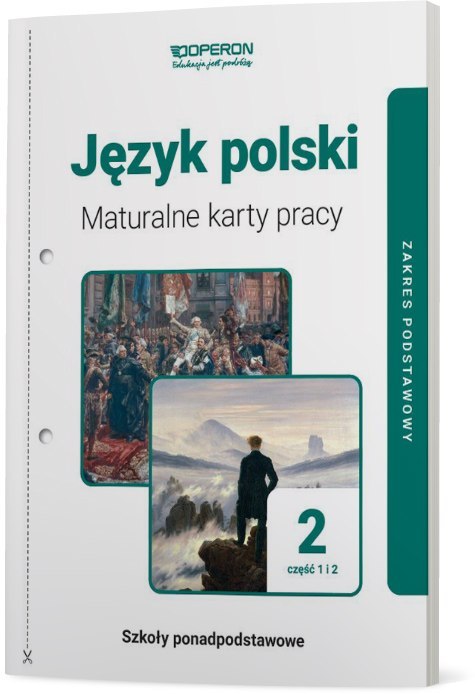 Język Polski Maturalne Karty Pracy 2 Część 1 i 2 Liceum I Technikum Zakres Podstawowy Linia I Język Polski Maturalne Karty Pracy 2 Część 1 i 2 Liceum I Technikum Zakres Podstawowy Linia I