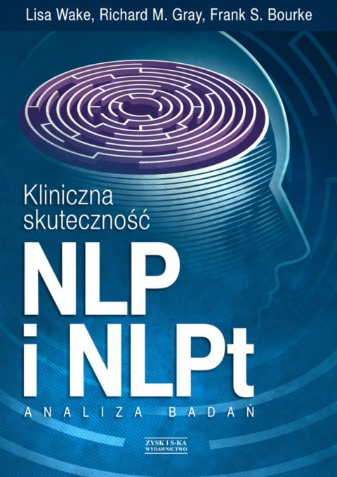 Kliniczna skuteczność nlp i nlpt analiza badań Kliniczna skuteczność nlp i nlpt analiza badań