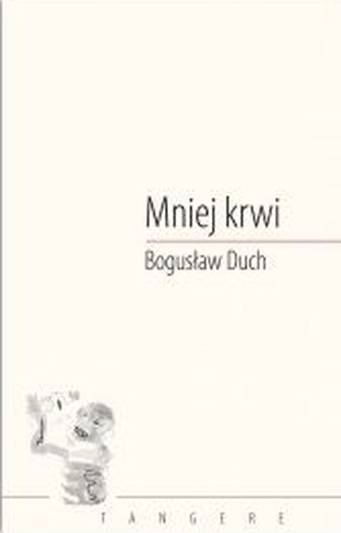 Mniej krwi Mniej krwi