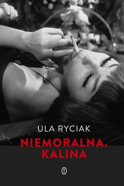 Niemoralna. Kalina Niemoralna. Kalina