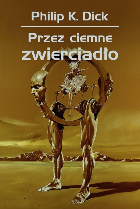 Przez ciemne zwierciadło wyd. 2021 Przez ciemne zwierciadło wyd. 2021
