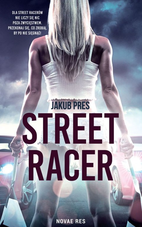 Street racer Street racer