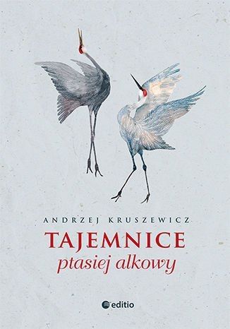 Tajemnice ptasiej alkowy Tajemnice ptasiej alkowy