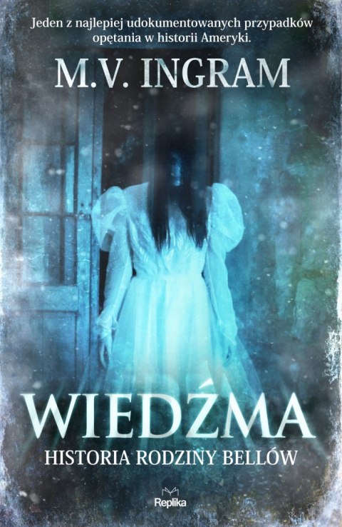 Wiedźma. Historia rodziny Bellów Wiedźma. Historia rodziny Bellów