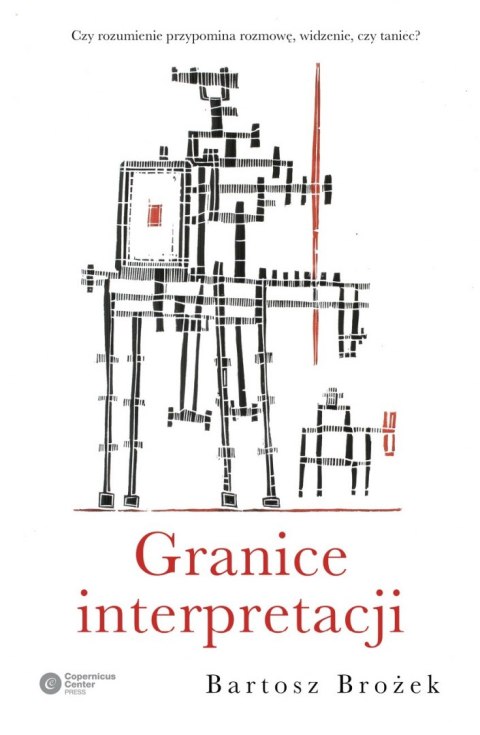 Granice interpretacji Granice interpretacji