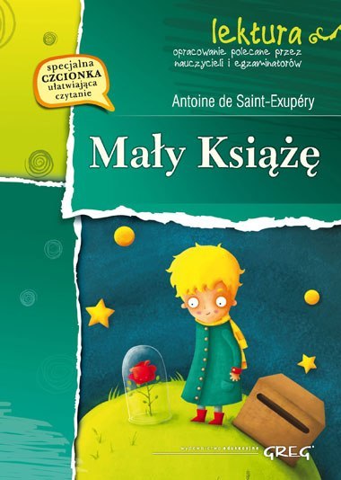 Mały książę. Lektura z opracowaniem Mały książę. Lektura z opracowaniem