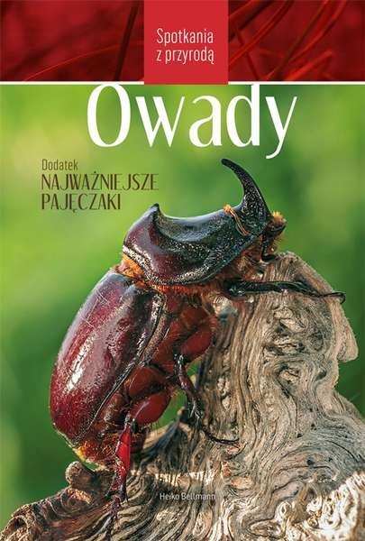 Owady spotkania z przyrodą wyd. 2015 Owady spotkania z przyrodą wyd. 2015