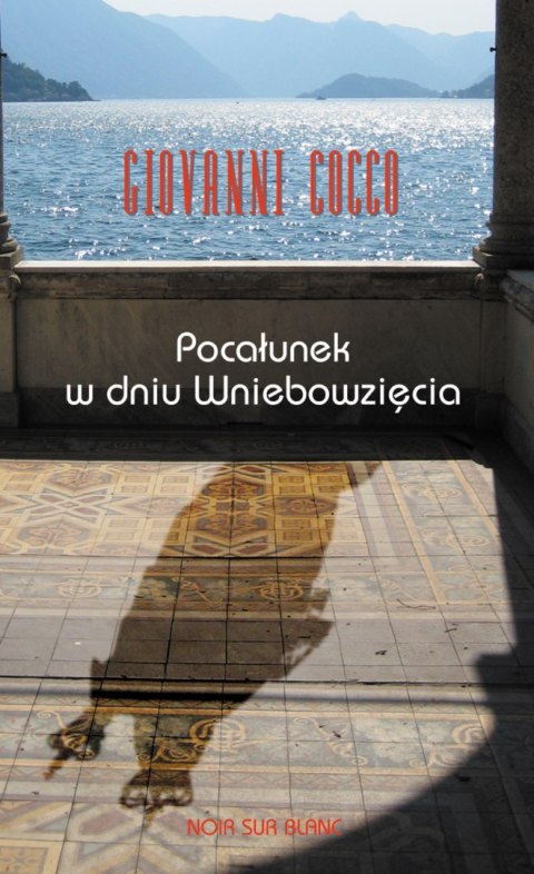 Pocałunek w dniu wniebowzięcia Pocałunek w dniu wniebowzięcia