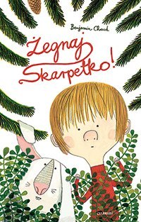 Żegnaj skarpetko Żegnaj skarpetko