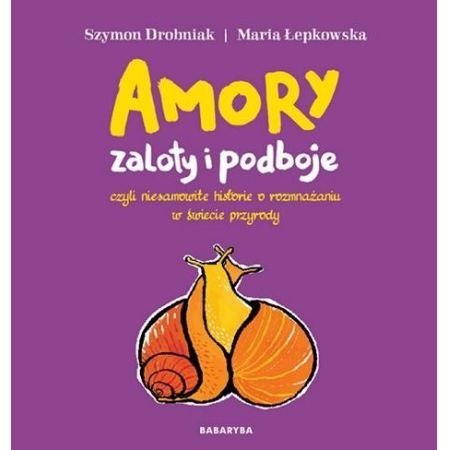 Amory zaloty i podboje Amory zaloty i podboje