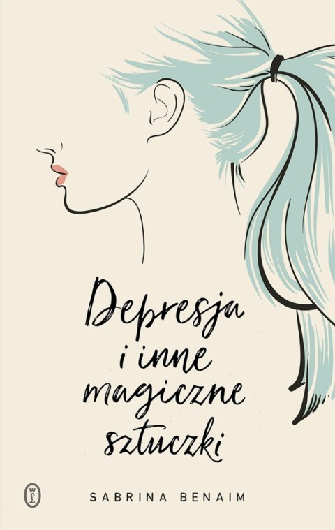 Depresja i inne magiczne sztuczki Depresja i inne magiczne sztuczki