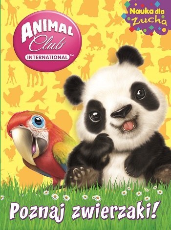 Poznaj zwierzaki animal club nauka dla zucha Poznaj zwierzaki animal club nauka dla zucha