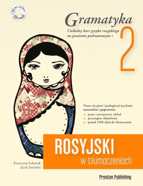 Rosyjski w tłumaczeniach. Gramatyka 2. Poziom A1-A2 + CD